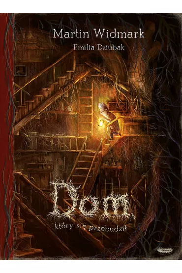 Dom, kt�ry si� przebudzi� - Martin Widmark