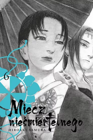 Miecz Nie�miertelnego. Tom 6 - Samura Hiroaki