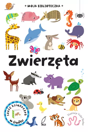 Moja biblioteczka. Zwierz�ta