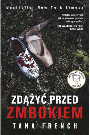 Zd��y� przed zmrokiem - Tana French