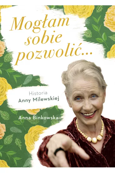 eBook Mog�am sobie pozwoli� mobi epub - Anna Bi�kowska