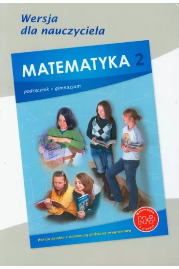 Matematyka z plusem 2 Podr�cznik Wersja dla nauczyciela