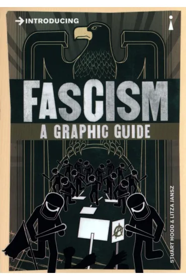 Introducing Fascism - Stuart Hood, Litza Jansz