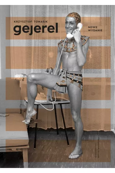 Gejerel. Mniejszo�ci seksualne w PRL-u - Krzysztof Tomasik