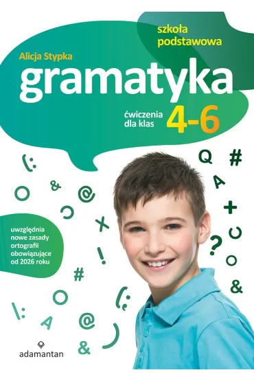 Gramatyka. �wiczenia dla klas 4-6 szko�y podstawowej - Alicja Stypka