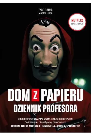 Dom z papieru. Dziennik profesora - Ivan  Tapia, Montse Linde