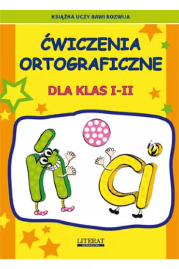 �wiczenia ortograficzne dla klas I-II �-Ci