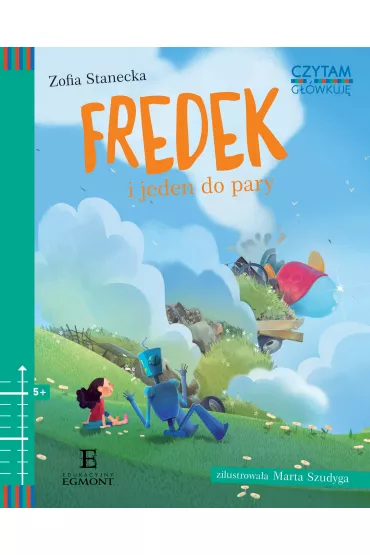 Czytam i g��wkuj�. Fredek i jeden do pary - Zofia Stanecka