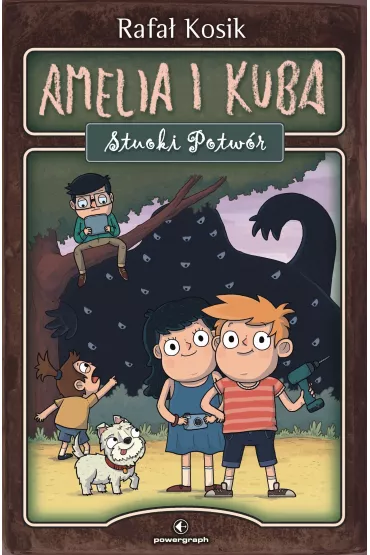Amelia i Kuba. Stuoki Potw�r - Rafa� Kosik