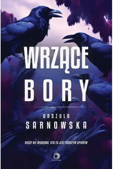 Wrz�ce Bory - Urszula  Sarnowska