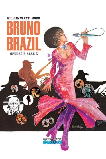Operacja Alak 6. Bruno Brazil. Tom 9 - Greg