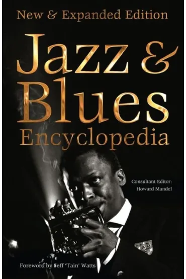 Jazz & Blues Encyclopedia - Howard  Mandel
