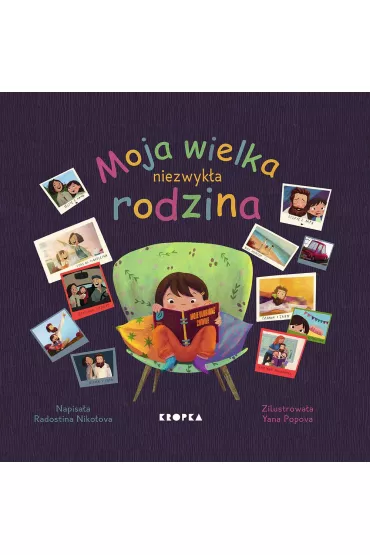Moja wielka niezwyk�a rodzina - Radostina Nikolova