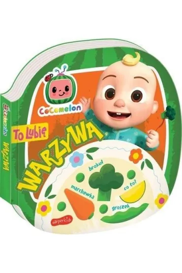 Cocomelon. To lubi�. Warzywa - Kinga  Tajgreber