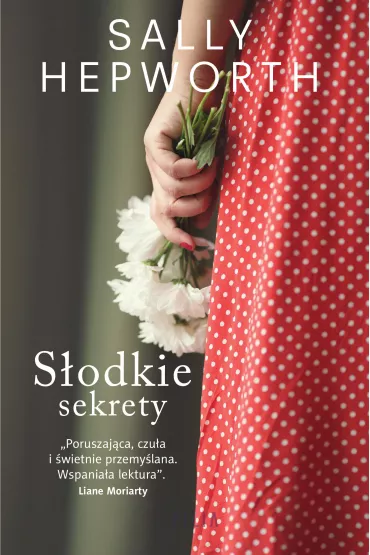 S�odkie sekrety - Sally Hepworth