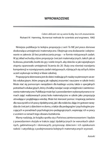 To nie jest praca domowa cz�� 3 dodawanie i odejmowanie w zakresie 20 bez przekraczania progu �wiczenia nietypowe - Emilia  Grzesiak, Feliksa Piechota