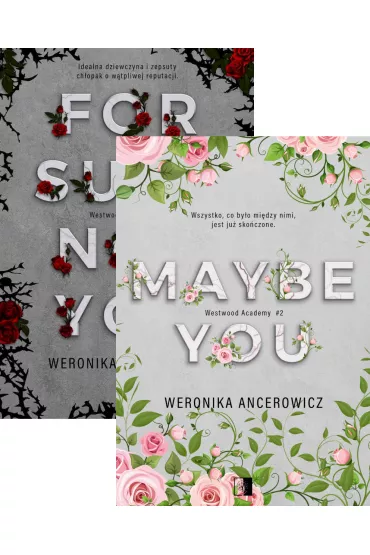 Pakiet Westwood Academy. Tomy 1-2: For Sure Not You, Maybe You - Weronika Ancerowicz