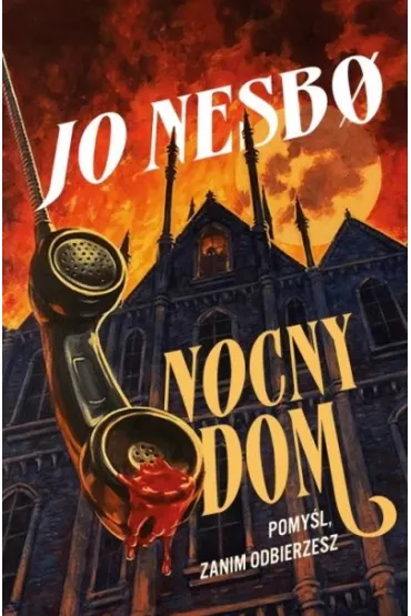 Nocny dom - Jo Nesbo