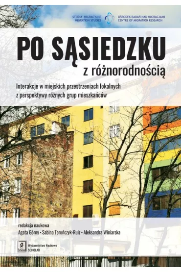 Po s�siedzku z r�norodno�ci� - Agata G�rny, Aleksandra  Winiarska, Sabina Toru�czyk-Ruiz