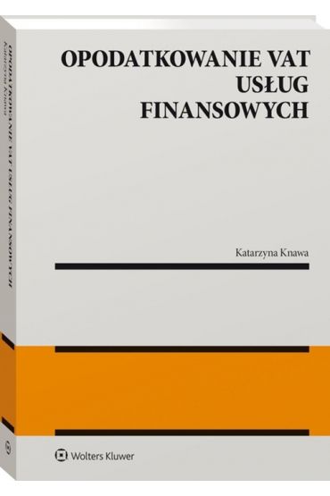 Opodatkowanie VAT usług finansowych