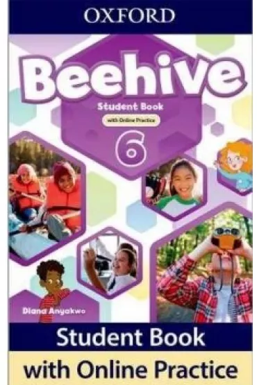 Beehive 6. Student Book with Online Practice - Diana Anyakwo