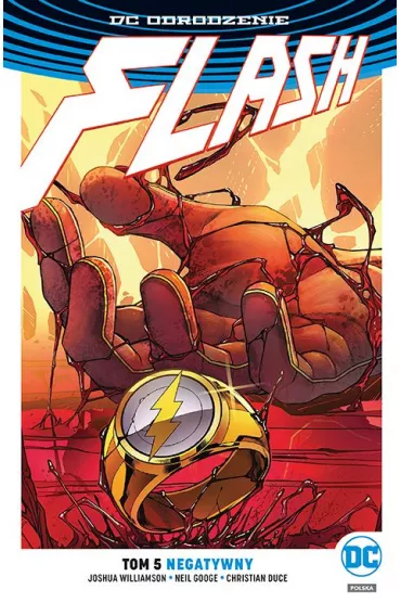 DC Odrodzenie Negatywny. Flash. Tom 5 - Joshua Williamson, Carmine Di Giandomenico, Neil  Googe, Christian Duce, Pop Mhan, Gus  Vazquez