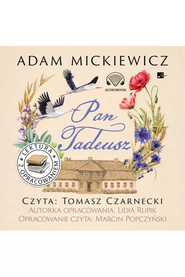 Audiobook Pan Tadeusz. Lektura z opracowaniem (ksi��ka audio) CD - Adam Mickiewicz, Lidia  Rupik
