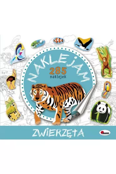 Naklejam. Zwierz�ta 285 naklejek - Leszek Mi�oszewski