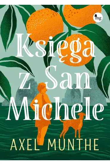 Ksi�ga z San Michele - Axel Munthe