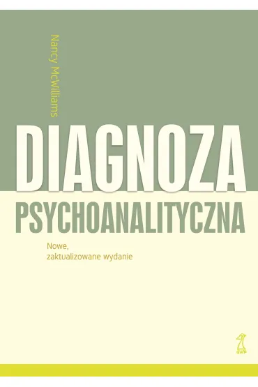 Diagnoza psychoanalityczna - Nancy McWilliams