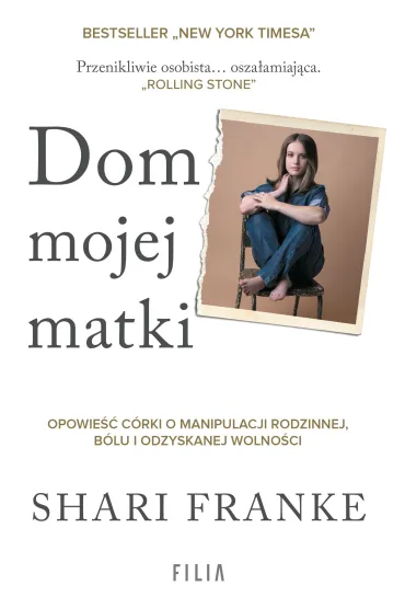 Dom mojej matki - Shari Franke