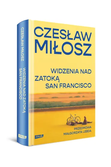 Widzenia nad Zatok� San Francisco - Czes�aw Mi�osz