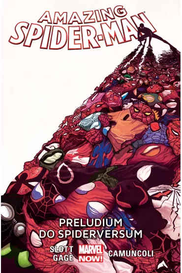 Marvel Now Preludium do Spiderversum. Amazing Spider-Man. Tom 2