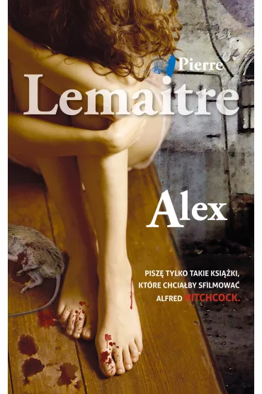 Alex (pocket) - Pierre Lemaitre