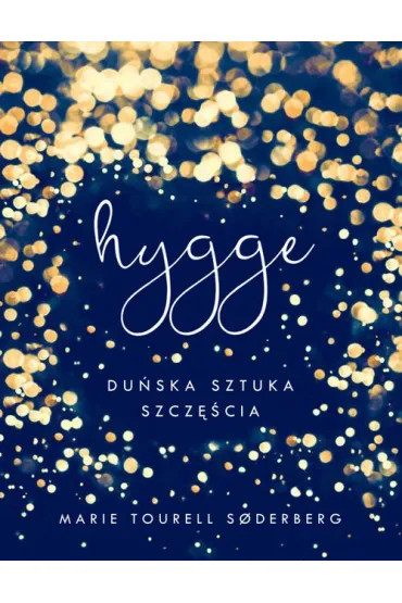 Hygge - Marie Tourell Soderberg
