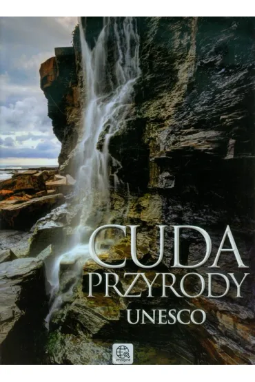 Imagine Cuda przyrody Unesco (OT)