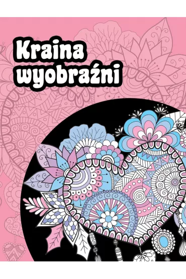 Kraina wyobra�ni