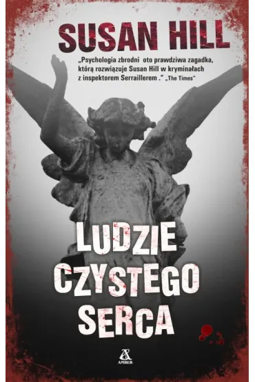 Ludzie czystego serca * * - Susan Hill