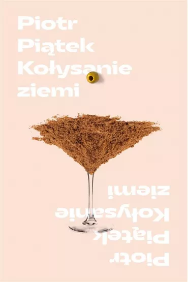 Ko�ysanie ziemi - Piotr Pi�tek