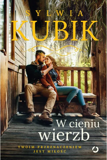 W cieniu wierzb. Cykl �u�awski. Tom 3 - Sylwia Kubik