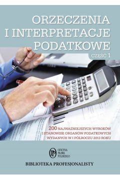 eBook Orzeczenia i interpretacje podatkowe. Cz 1 pdf