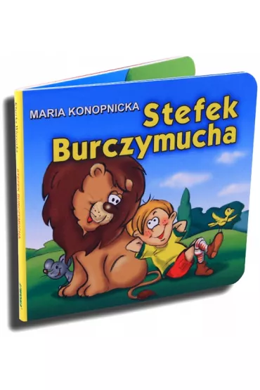 Klasyka wierszyka. Stefek Burczymucha - Maria Konopnicka, Stefek Burczymucha