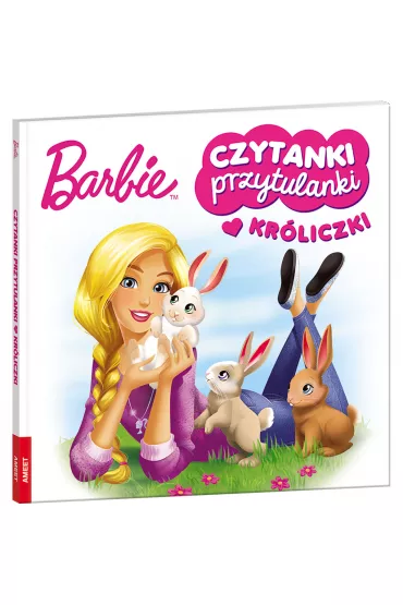 Barbie. Czytanki przytulanki. Kr�liczki