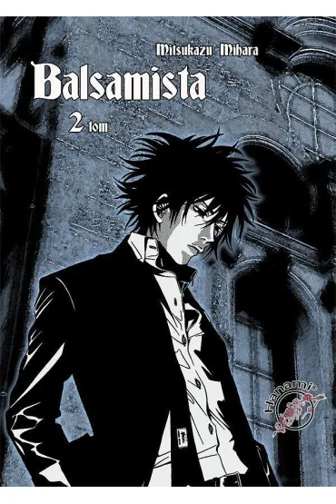 Balsamista. Tom 2 - Mihara Mitsukazu
