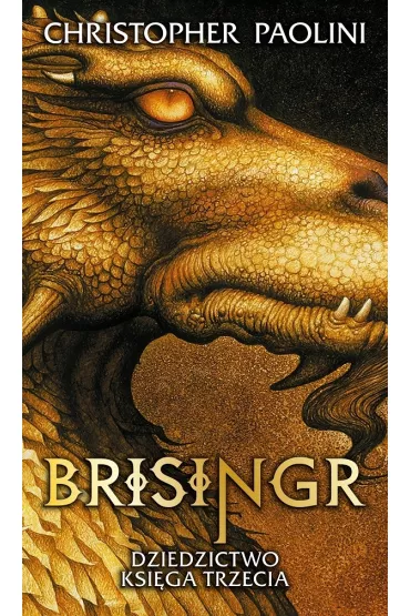 Brisingr. Dziedzictwo. Tom 3 - Christopher Paolini