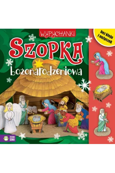 Szopka bo�onarodzeniowa. Wypychanki