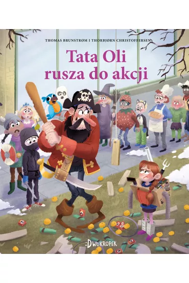 Tata Oli rusza do akcji. Tata Oli. Tom 11 - Thomas Brunstrøm