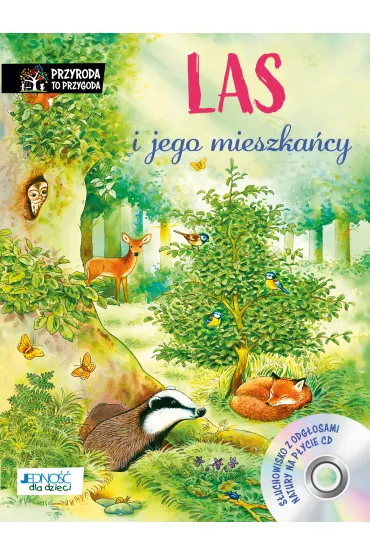 Las i jego mieszka�cy + CD - Friederun Reichenstetter