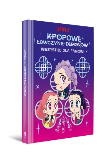 K-popowe �owczynie demon�w. Wszystko dla fan�w! Oficjalna ksi��ka - Angela  Song