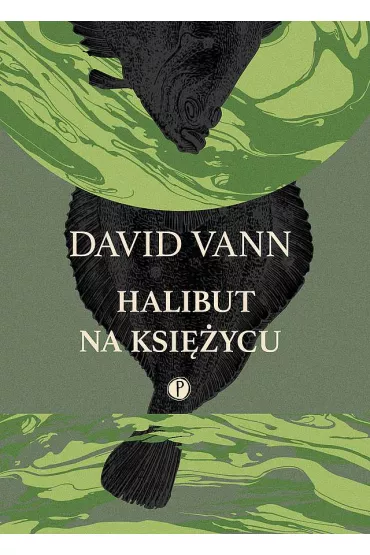 Halibut na ksi�ycu - David Vann
